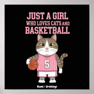 Poster Apenas uma Garota que Ama Gatos e Basquetebol
