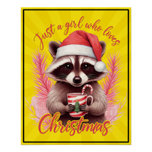 Póster Apenas Uma Garota Que Ama Guaxinim De Natal-71692