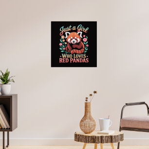 Poster Apenas Uma Garota Que Ama Pandas Vermelhos