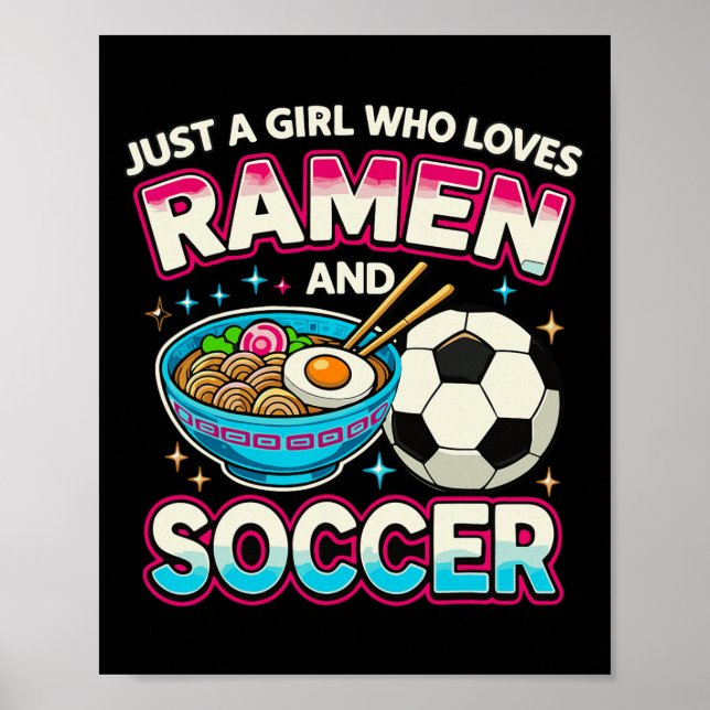 Poster Apenas Uma Garota Que Ama Ramen E Futebol  (Frente)