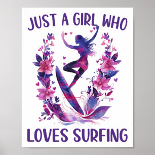 Poster Apenas Uma Garota Que Ama Surfar Surfista Fofa Pre