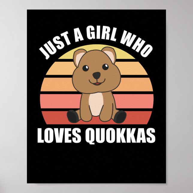 Poster Apenas Uma Menina Ama A Quokka - Docinho Quokka (Frente)