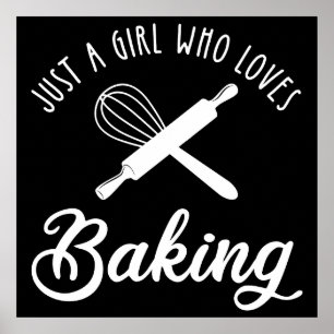 Poster Apenas Uma Menina Que Adora Baking
