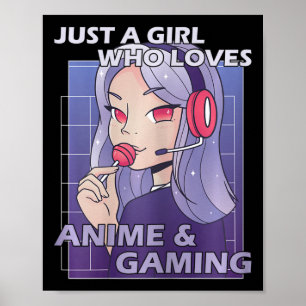 Poster Apenas Uma Menina Que Ama Anime E Jogos