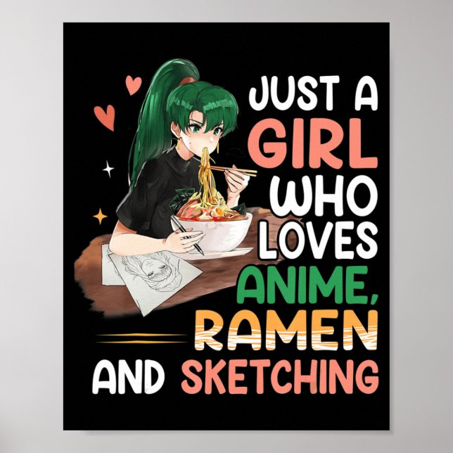 Poster Apenas Uma Menina Que Ama Anime Ramen E Esbofetean (Frente)