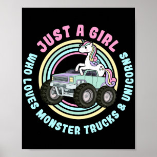 Poster Apenas Uma Menina Que Ama Caminhões Monstros E Un