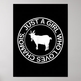 Poster Apenas Uma Menina Que Ama Chamois Presente Para As