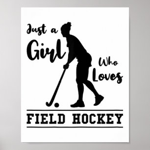 Poster Apenas Uma Menina Que Ama Hockey De Campo Jogadora