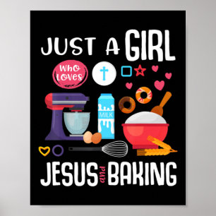 Poster Apenas Uma Menina Que Ama Jesus E Fazendo Cristo L