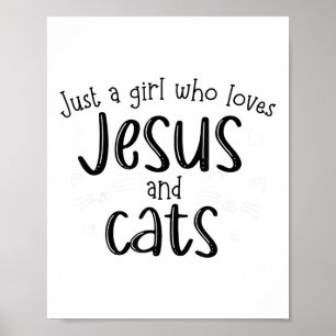 Poster Apenas Uma Menina Que Ama Jesus E Gata Cristã