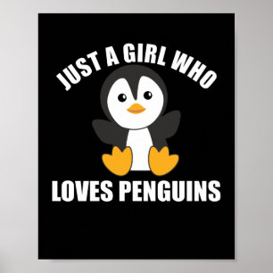 Poster Apenas Uma Menina Que Ama Pinguins - Pinguim Bonit
