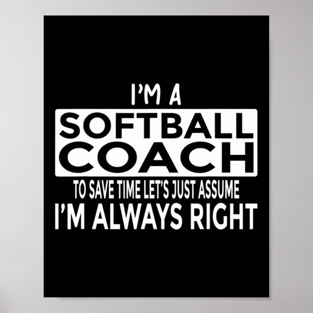 Poster Apenas Ume Eu Estou Sempre Certo - Coach Macio Div (Frente)