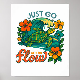 Poster Apenas vá com a Tartaruga do Fluxo