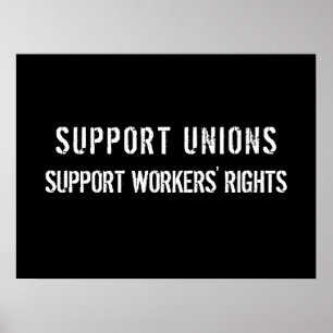 Poster Apoiar Sindicatos Apoia Direitos dos Trabalhadores