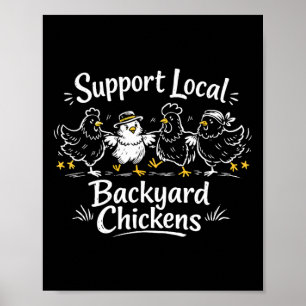 Poster Apoie Galinhas de Quintal Locais Camisa Retrô de A