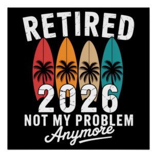 Póster Aposentado 2026 Não É Mais Meu Problema Havaí Palm