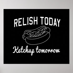 Póster Apreciação hoje, ketchup amanhã