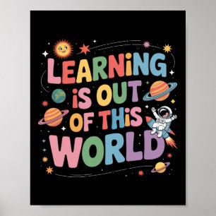Poster Aprender Está Fora Deste Mundo Sistema Solar Espaç