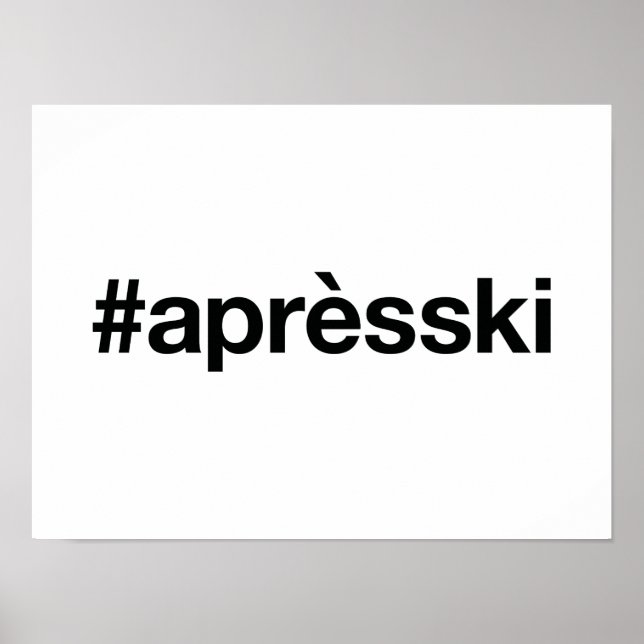 Poster APRES SKI Hashtag (Frente)
