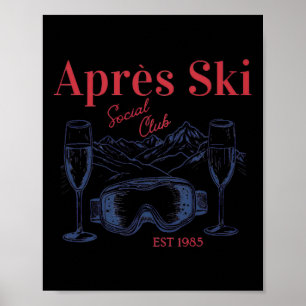 Poster Apres Ski Social Club Bebendo Mulheres no inverno