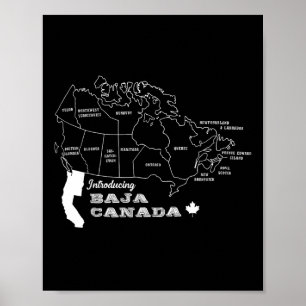 Poster Apresentando Baja Canada Sarcasm Humor Graphic Can