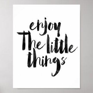 Póster Aproveite As Coisas Pequenas