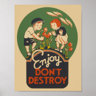 Poster Aproveite Não Destrua Cartaz Antigo WPA