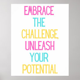 Poster Aproveite o desafio, libere seu potencial