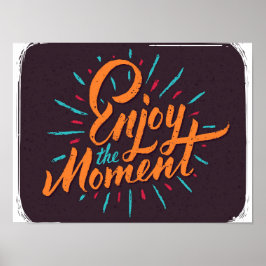 Poster Aproveite o momento - Design de citação inspiracio