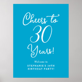 Poster Aqua Blue Cheers to 30 Anos Aniversário Sinal de B