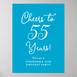 Poster Aqua Blue Cheers to Birthday Welcome Sign