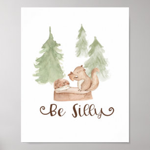 Poster Aquarela Esquilo Floresta Seja Boba Berçário