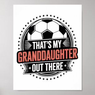 Poster Aquela É Minha Netinha Lá Fora Futebol Avó