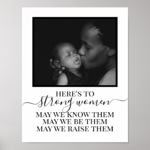Poster Aqui está para as mulheres fortes, mãe, citando 