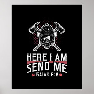 Poster Aqui Estou Enviando-Me Isaiah 68 Bombeiro