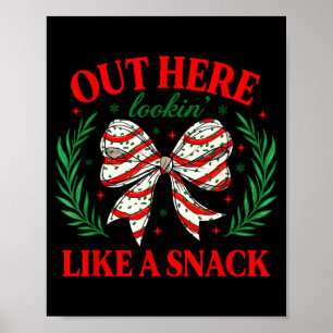 Poster Aqui fora parecendo um lanche Natal engraçado Coqu