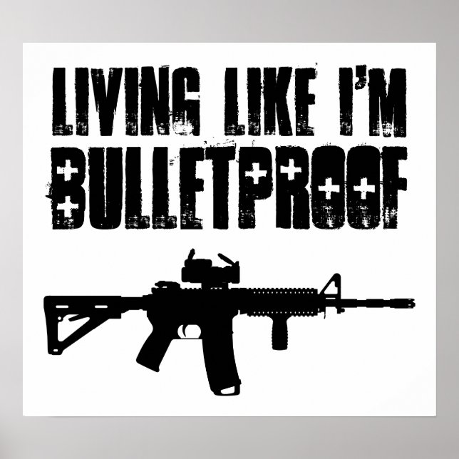 Poster ar15: vivendo como eu sou à prova de balas (Frente)