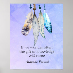 Poster Arapaho Proverbo Americano Nativo com Penas