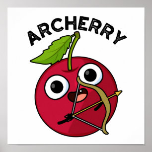 Poster Archerry Funny Fruta Archery Pun