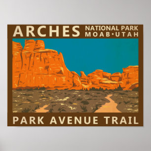 Poster Arches National Park Utah Park Avenue Trail 2