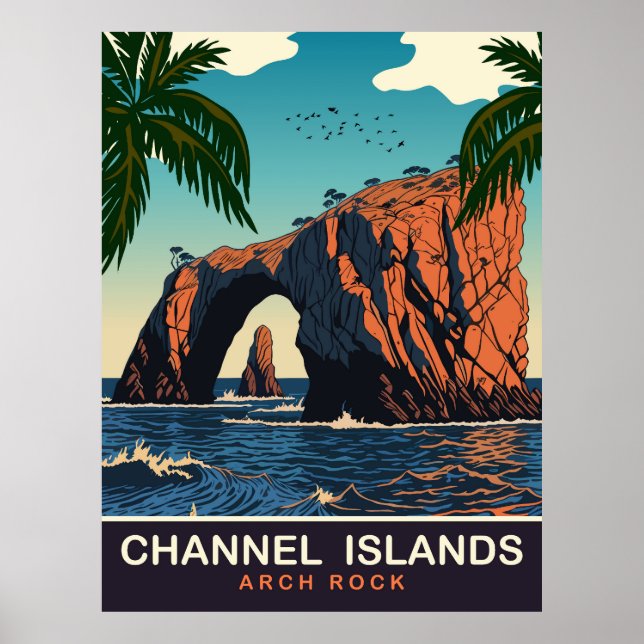 Poster Arco de Pedra, Ilhas do Canal, CA, Viagem (Frente)