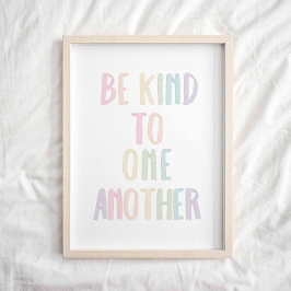 Poster Arco-íris de Pastel Seja gentil um com o outro pos