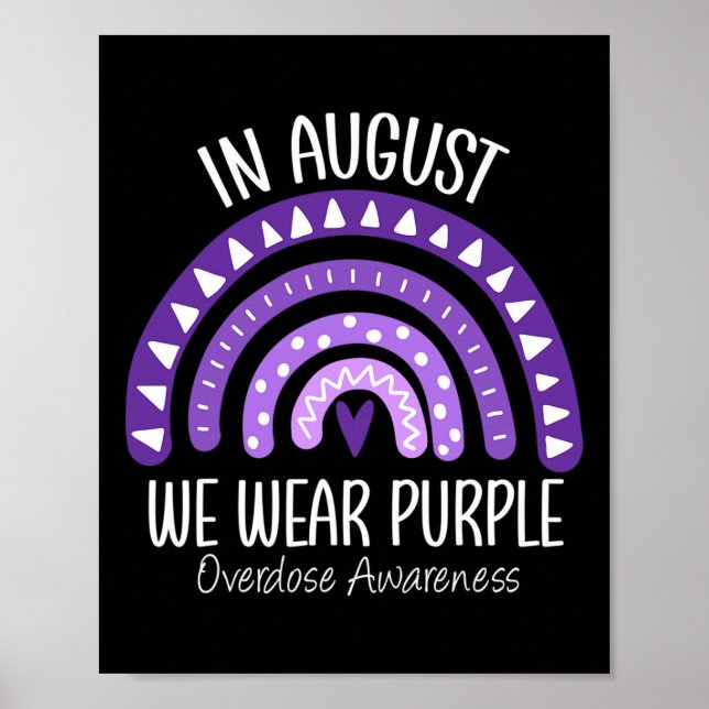 Poster Arco-Íris Em Agosto Vestimos Awarenes De Sobredosa (Frente)