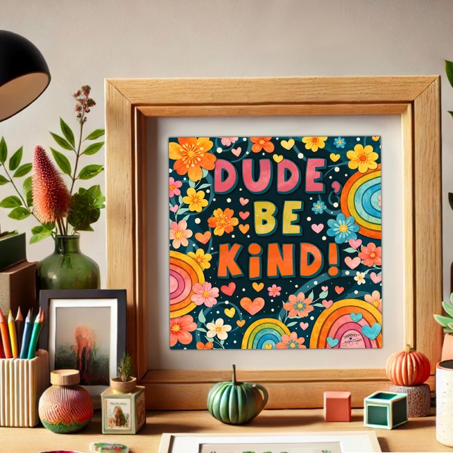 Poster Arco-íris Floral Cara Seja Gentil Inspirivity (Criador carregado)