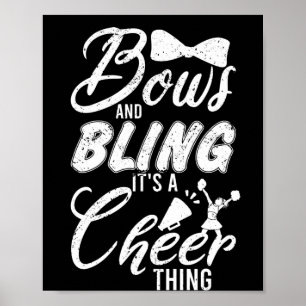 Poster Arcos De Dança De cheerleader E Bling É Uma Coisa 