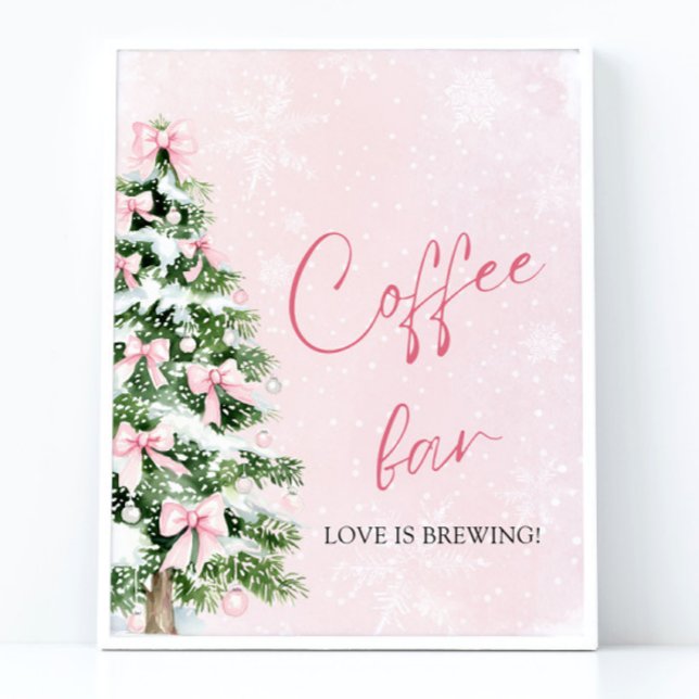 Poster Arcos Rosa Árvore de Natal Floco de Neve Sinal de  (Pink Bows Christmas Tree Snowflake Coffee Bar Sign)