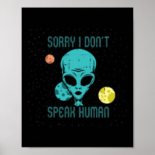 Poster Área 51 Desculpe Não Fale Alienígena Humana Divert