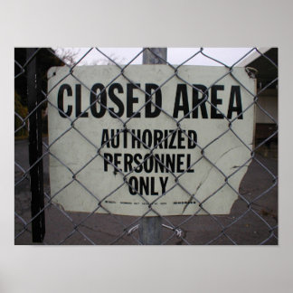 Poster Área Fechada