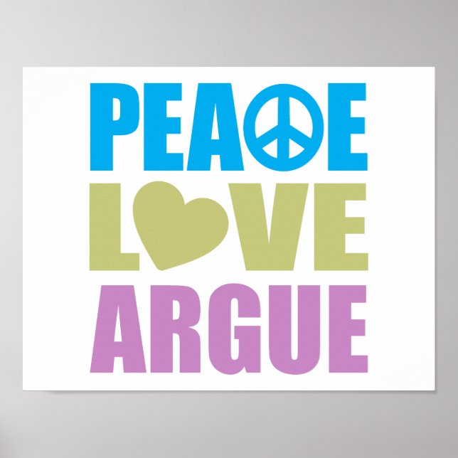 Póster Argue Paz e Amor (Frente)