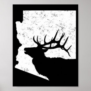 Poster Arizona Elk Hunting Bull Elk AZ Forma Estatal